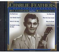 Feathers, Charlie – His Complete King Recordings – King