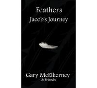 Feathers; Jacob's Journey