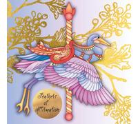 Feathers of Affirmation: A Prompted Coloring Journal for Bird Lovers