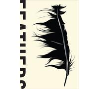 Feathers : The Evolution of a Natural Miracle