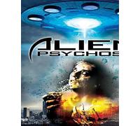 FEATURE FILM - ALIEN PSYCHOSIS - DVD - M3z