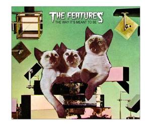Features, The - The Way It's Meant to Be