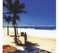 Morello & Barth - Morello and Barth Featuring Alaide Costa and Johnny Alf