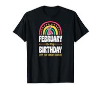 February is My Birthday Yep The Whole Month Boho Rainbow T-Shirt