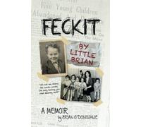 FECKIT By Little Brian
