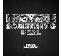 Fedde le Grand - Something Real