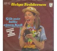 FEDDERSEN, Helga - Gib mir bitte einen Kuß (Dance little bird) / Ich mag so gerne Dicke / 6005 147