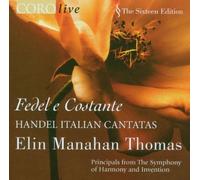 Fedel E Constante: Italian Cantatas by Handel, G.F. (2007-02-13j