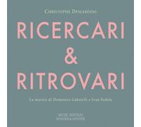Fedele / Desjardins - Ricercari & Ritrovari [New CD]