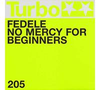 Fedele - No Mercy For Beginners [VINYL]