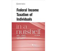 Federal Income Taxation of Individuals in a Nutshell (Nutshell Series)