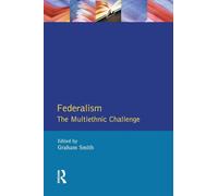 Federalism: The Multiethnic Challenge