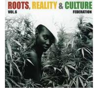 Federation Sound - Roots Reality & Culture Vol.6