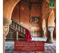 Federica Canta - Bardenklänge, Op.13, Books 1 - 11