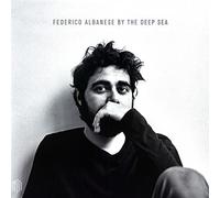 Federico Albenese - By The Deep Sea [VINYL]