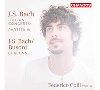 Federico Colli - Johann Sebastian Bach: Italian Concerto, Partita No. 4, Chaconne from Partita No. 2 in D minor