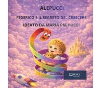 Federico e il segreto del crescere