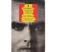 Federico Garcia Lorca: A Life