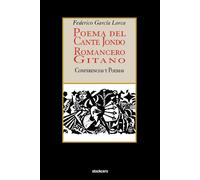 Federico Garcia Lorca Poema del cante jondo - Romancero gitano (conferencias y poemas) Federico Garcia Lorca Multicolor