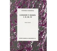 FEDERICO MOMPOU CANCION Y DANZA I, II, III, IV PF: Piano