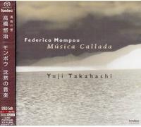 Federico Mompou: Musica Callada