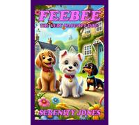Feebee: The Very Naughty Dog