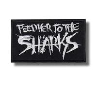 Feed Her to The Sharks Patch Badge Embroidered Iron on Applique