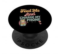 Feed Me And Charge My Phone Food Battery Hungry - PopSockets Adhesive PopGrip