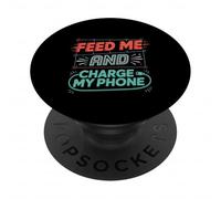 Feed Me And Charge My Phone Food Battery Hungry PopSockets Adhesive PopGrip