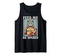 Feed Me Be Spared Cat In Box Cute Funny Cat Tank Top