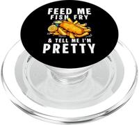 Feed Me Fish Fry & Tell Me Im Pretty PopSockets PopGrip for MagSafe