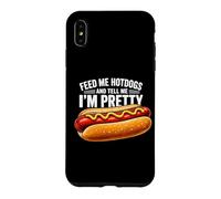 Feed Me Hot Dogs Tell Me I'm Pretty Funny Humor Case for iPhone XS Max
