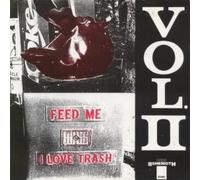 FEED ME I LOVE TRASH VOL 2 - VARIOUS 7 INCH (7" VINYL 45) US BEHEMOTH 1990