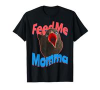 Feed Me Momma s Hungry Baby Crow s Mom & Child T-Shirt