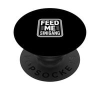 Feed Me Sinigang Funny Saying Badge Vector PopSockets Adhesive PopGrip