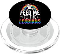 Feed Me To The Lesbians Lesbian Pride Rainbow Flag LGBTQ PopSockets PopGrip for MagSafe