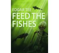 Feed the Fishes