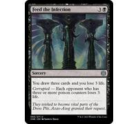 Feed the Infection (foil) | Phyrexia: All Will Be One