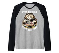 Feed the Soul. Slurp with Pride. Cat Ramen Mood. Raglan Baseball Tee
