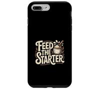 Feed The Starter Sourdough Baking Humor For Home Bakers Case for iPhone 7 Plus/8 Plus