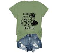 Feed The Strays and Fight Fascists T-Shirt, Unisex Green