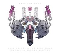 Feed The Wolf (Feat. George Clinton) - Miss Velvet Vinyl