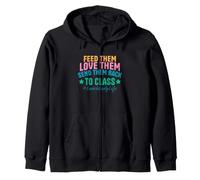Feed Them Love Them Send Them Back Lunch Lady Zip Hoodie