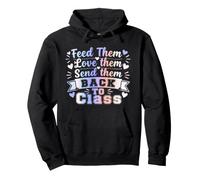 Feed Them Love Them Send Them Back to Class Funny Lunch Lady Pullover Hoodie