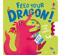 Feed your Dragon (Turn the Wheel Books)