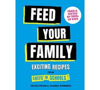 Feed Your Family Exciting Recipes from Chefs in Schools
