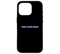 Feed Your Head Psychedelic Trip Magic Mushrooms Psilocybin Case for iPhone 16 Pro