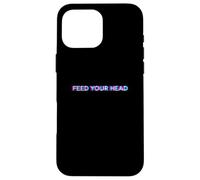Feed Your Head Psychedelic Trip Magic Mushrooms Psilocybin Case for iPhone 16 Pro Max