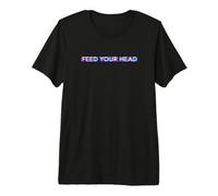 Feed Your Head Psychedelic Trip Magic Mushrooms Psilocybin Premium T-Shirt