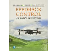 Feedback Control of Dynamic Systems (What's New in Engineering)